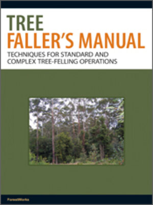 cover image of Tree Faller's Manual